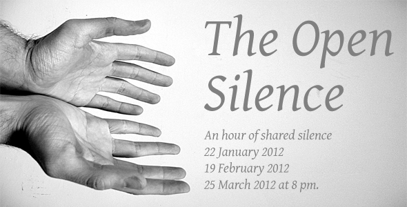 The Open Silence