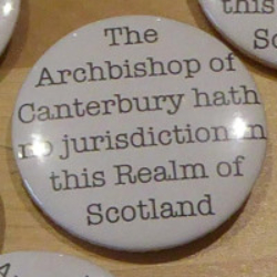 The Archbishop of Canterbury hath no jurisdiction in this Realm of Scotland