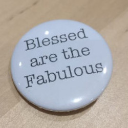 Blessed are the Fabulous badge